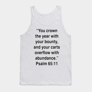 Psalm 65:11 King James Version (KJV) Bible Verse Typography Tank Top